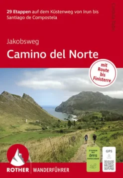 Jakobsweg - Camino del Norte, Rother Wanderführer*Bergverlag Rother Best