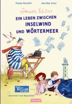 James Krüss - Ein Leben zwischen Inselwind und Wörtermeer*Atrium Verlag Discount