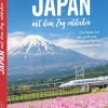 Japan mit dem Zug entdecken*Bruckmann Verlag GmbH Best