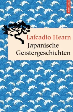 Japanische Geistergeschichten*Anaconda Verlag Outlet