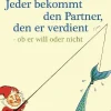 Jeder bekommt den Partner, den er verdient*Goldmann TB Outlet