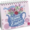 Groh Verlag Lebensfreude*Jeder Blume wohnt ein Zauber inne - Vom Glück der Blüten