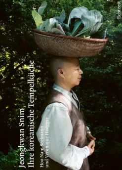 Echtzeit Verlag Vegan|Star-Köche*Jeongkwan Snim