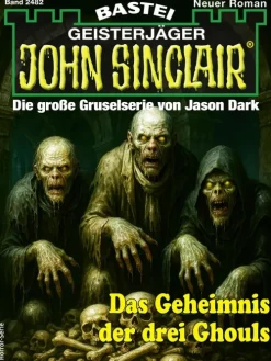 John Sinclair 2482*Bastei Lübbe Best