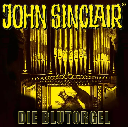 John Sinclair - Die Blutorgel*Lübbe Audio Clearance