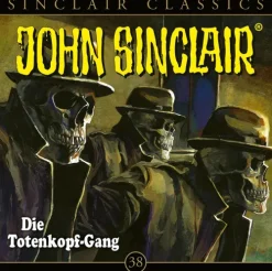 Lübbe Audio Krimis & Thriller·Klassische Horrorgeschichten|Krimis & Thriller·Horror Gegenwart*John Sinclair Classics - Folge 38