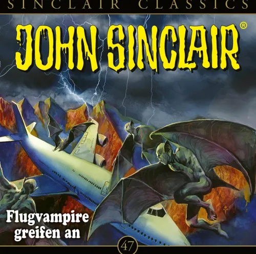 Lübbe Audio Krimis & Thriller·Klassische Horrorgeschichten-John Sinclair Classics - Folge 47