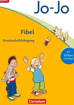 Cornelsen Verlag GmbH Nach Schulform·Grundschule|Nach Schulform·Förderschule-Jo-Jo Fibel - Grundschule Bayern - Neubearbeitung. Druckschriftlehrgang