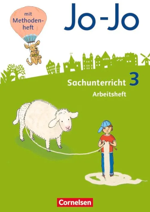 Cornelsen Verlag GmbH Nach Fächern·Musik-Jo-Jo Sachunterricht 3. Schuljahr - Arbeitsheft