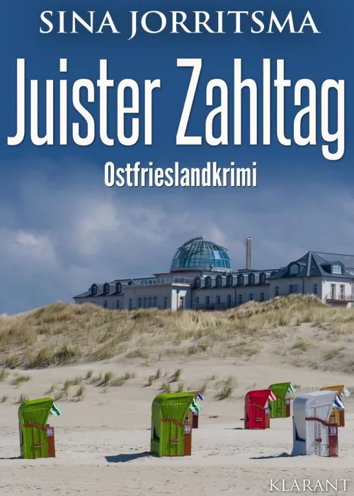 Klarant True Crime-Juister Zahltag. Ostfrieslandkrimi