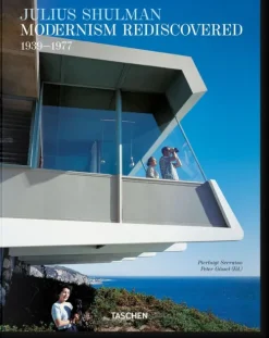Julius Shulman. Modernism Rediscovered*Taschen GmbH Best
