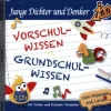 Alive Kinder- & Jugendbücher·Kinderbeschäftigung*Junge Dichter und Denker - Vorschulwissen und Grundschulwissen,2 Audio-CD