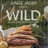 Südost-Verlag Nachhaltigkeit|Grillparty & Picknick*Junge Jäger mögen's WILD