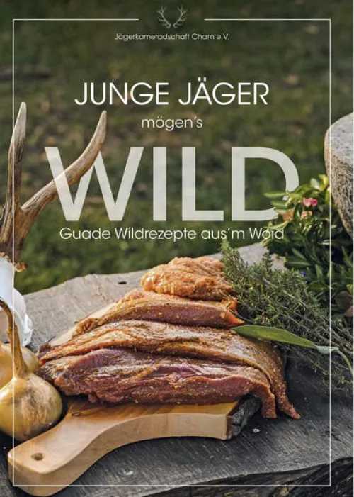 Südost-Verlag Nachhaltigkeit|Grillparty & Picknick*Junge Jäger mögen's WILD