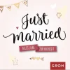 Groh Verlag Liebe & Hochzeit-Just married.