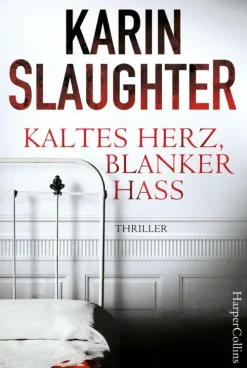 Kaltes Herz, blanker Hass*HarperCollins New