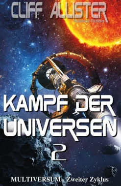 Belle Epoque Verlag Militär*Kampf der Universen 2