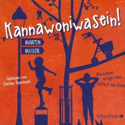 Silberfisch Kinder- & Jugendbücher·Liebe*Kannawoniwasein - Manchmal kriegt man einfach die Krise