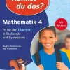 Cornelsen Vlg Scriptor Grundschule·Mathematik-Kannst du das? - Neubearbeitung. 4. Jahrgangsstufe - Mathematik: Fit für den Übertritt in Realschule und Gymnasium. Übungsheft