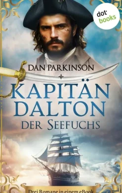 dotbooks Meeresgeschichten*Kapitän Dalton - Der Seefuchs