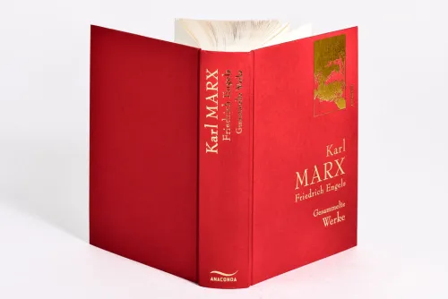 Anaconda Verlag Philosophie*Karl Marx / Friedrich Engels - Gesammelte Werke (Leinenausg. mit goldener Schmuckprägung)