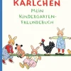 Karlchen - Mein Kindergarten-Freundebuch*Carl Hanser Verlag Hot