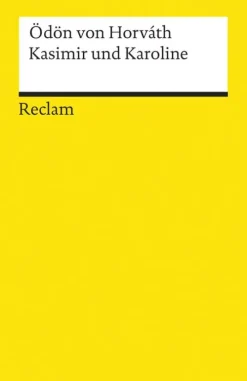 Reclam Philipp Jun. Gedichte & Drama*Kasimir und Karoline