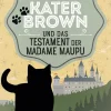 beTHRILLED Tierkrimis*Kater Brown und das Testament der Madame Maupu