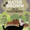 beTHRILLED Tierkrimis-Kater Brown und die Klostermorde