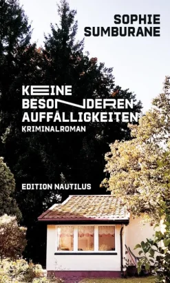 Edition Nautilus True Crime-Keine besonderen Auffälligkeiten