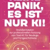 GABAL Verlag GmbH Medienwissenschaft*Keine Panik, es ist nur KI!