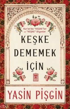 tikla24.de BS Türkische Bücher*Keske Dememek Icin