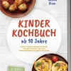 Kinder Kochbuch ab 10 Jahre: Die leckersten Rezepte zum Selberkochen - für mehr Selbstständigkeit und Spaß in der Küche - inkl. Frühstück, Snacks, Pizza & Pasta, Partyrezepte & Resteküche*Edition Lunerion Discount
