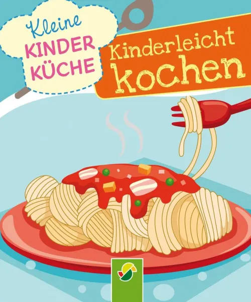 Kinder Schwager & Steinlein Verlag Wissen & Sachbücher-Kinderleicht kochen