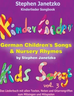 Verlag Stephen Janetzko Reime & Lieder*Kinderlieder Songbook - German Children's Songs & Nursery Rhymes - Kids Songs, Vol. 3