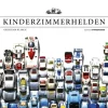 KINDERZIMMERHELDEN - Die bunte Welt der Spielzeugautos*Edition Panorama GmbH Hot