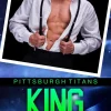 King (Pittsburgh Titans Team Teil 14)*Plaisir d'Amour Verlag Hot