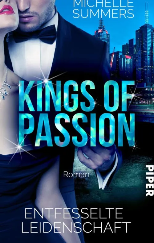 between pages by Piper Reich, Berühmt, Mächtig*Kings of Passion - Entfesselte Leidenschaft