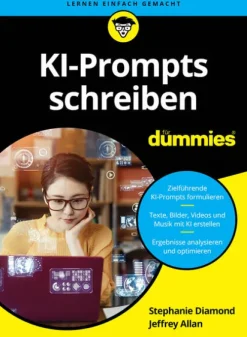 Wiley-VCH GmbH Technik|Informatik & Edv*KI-Prompts schreiben für Dummies