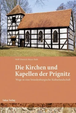 Lukas Verlag für Kunst- und Geistesgeschichte Radreisen & Radtouren-Kirchen und Kapellen der Prignitz