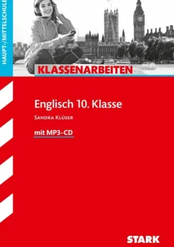 Klassenarbeiten Haupt-/Mittelschule - Englisch 10. Klasse, mit MP3-CD*Stark Verlag GmbH New