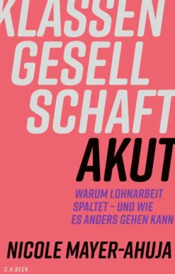 C.H. Beck Geld & Finanzen-Klassengesellschaft akut