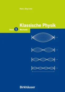Birkhäuser Basel Naturwissenschaften & Technik-Klassische Physik