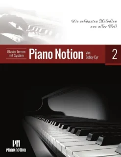Piano Notion Musik, Film, Theater-Klavier Lernen mit System 2 (Die Schönsten Melodien aus Aller Welt)