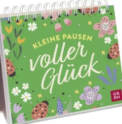 Kleine Pausen voller Glück*Groh Verlag Best