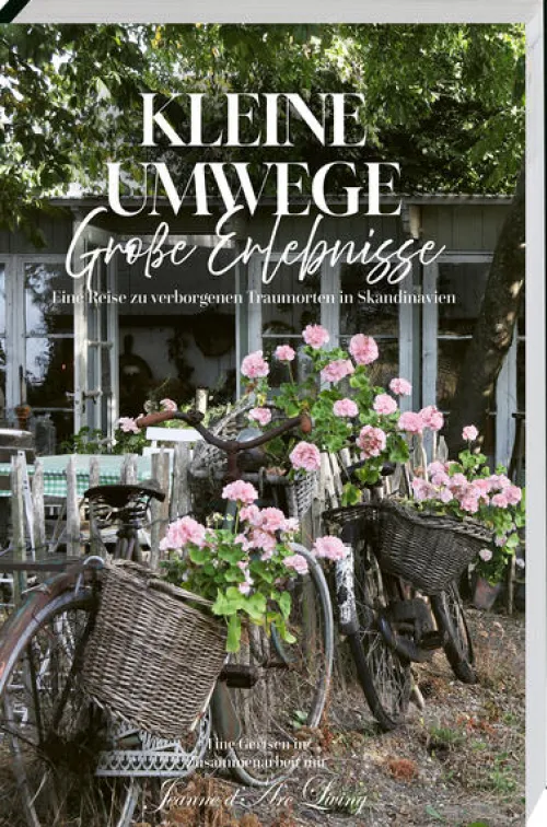 Kleine Umwege, große Erlebnisse. Eine Reise zu verborgenen Traumorten in Skandinavien.*Busse-Seewald Verlag Hot