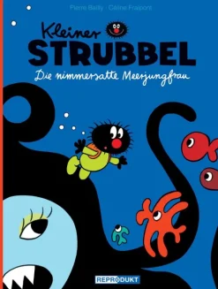 Reprodukt Comics-Kleiner Strubbel - Die nimmersatte Meerjungfrau