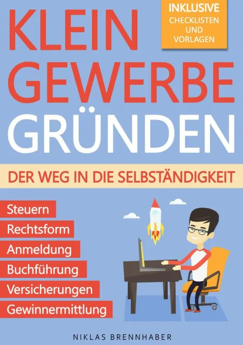via tolino media Rechtsratgeber-Kleingewerbe gründen - Der Weg in die Selbständigkeit