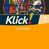 Klick! Geschichte, Erdkunde, Politik 2. Geschichte. Arbeitsheft*Cornelsen Verlag GmbH Clearance