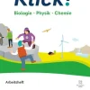 Klick! 6.Schuljahr - Biologie, Physik, Chemie - Ausgabe ab 2024 - Arbeitsheft mit digitalen Medien*Cornelsen Verlag GmbH Sale